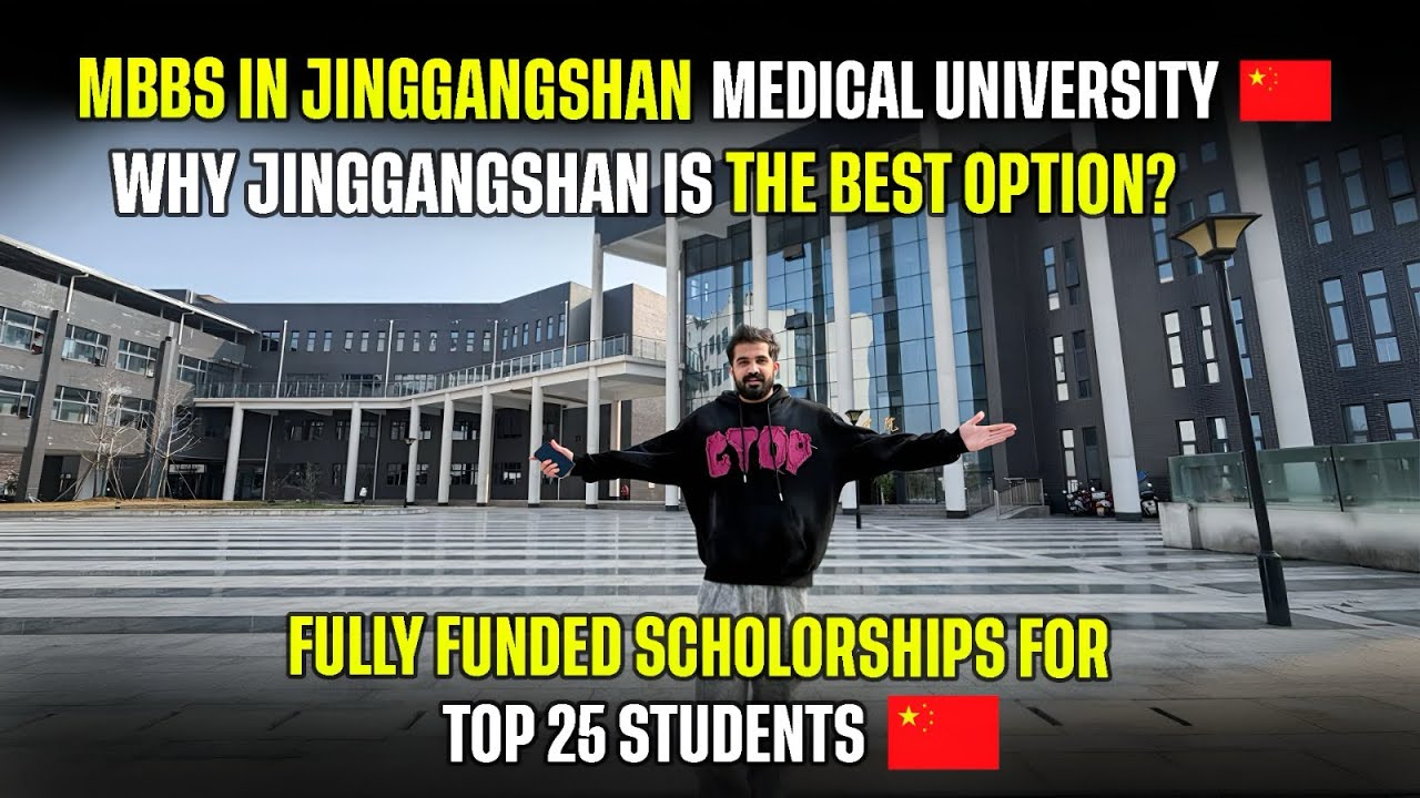 Jinggangshan Medical Universitiy Complete Tour.Fully Funded Scholarship Available From Second year .