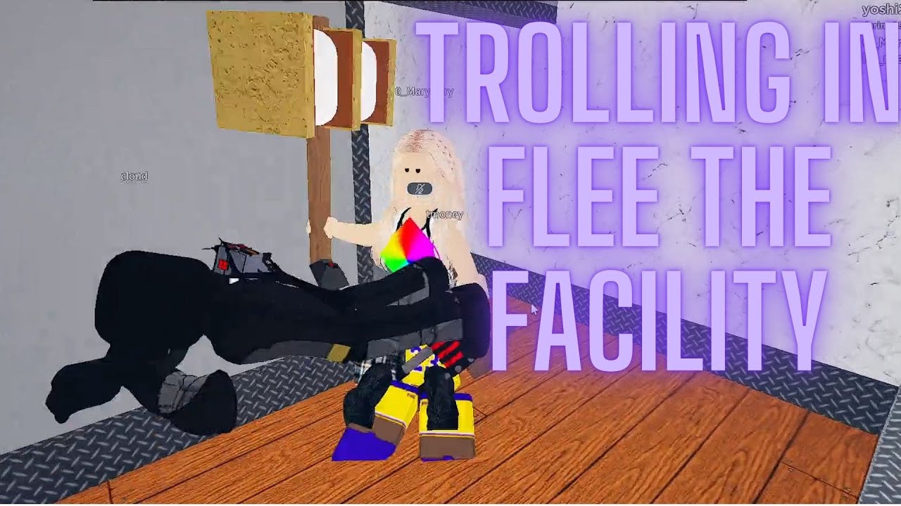 TROLLING In Flee the Facility!