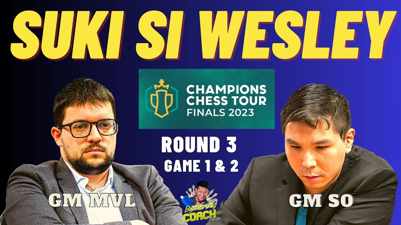 NAPILIT PA SA HULI! GANDANG LABAN! MVL vs So! Champions Chess Tour finals Game 1 & 2