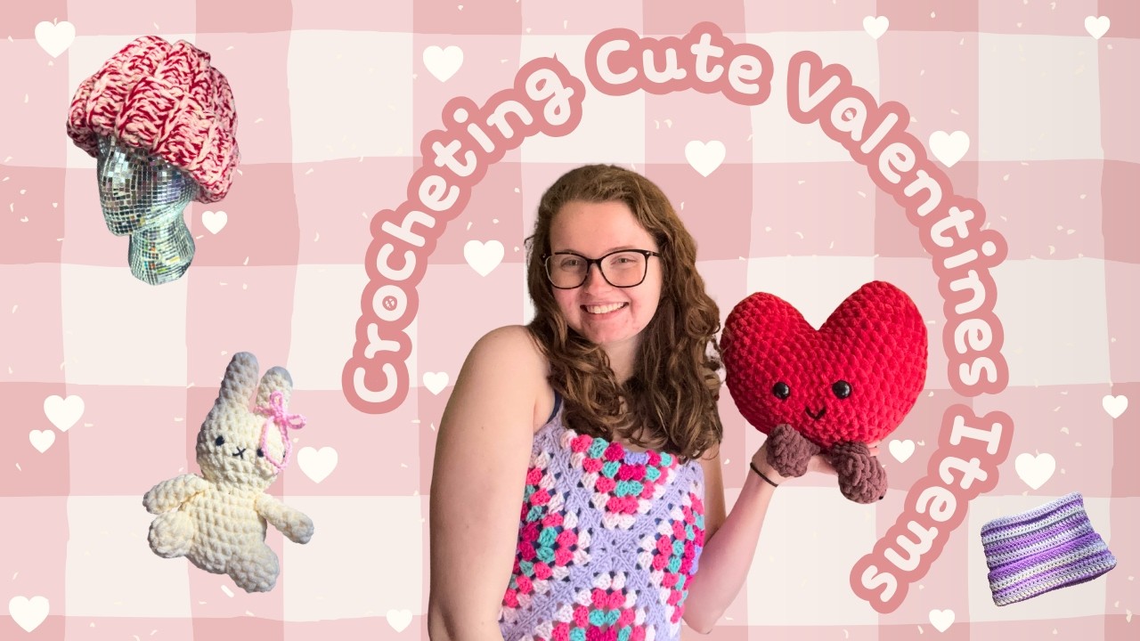 Вязание крючком вещей ко Дню святого Валентина 💖 | Уютное вязание крючком со мной | Видеоблог о м...