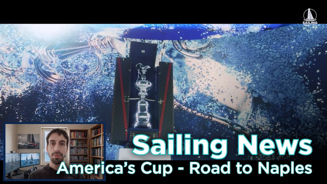 Sailing News - America's Cup 2027 - Road to Naples