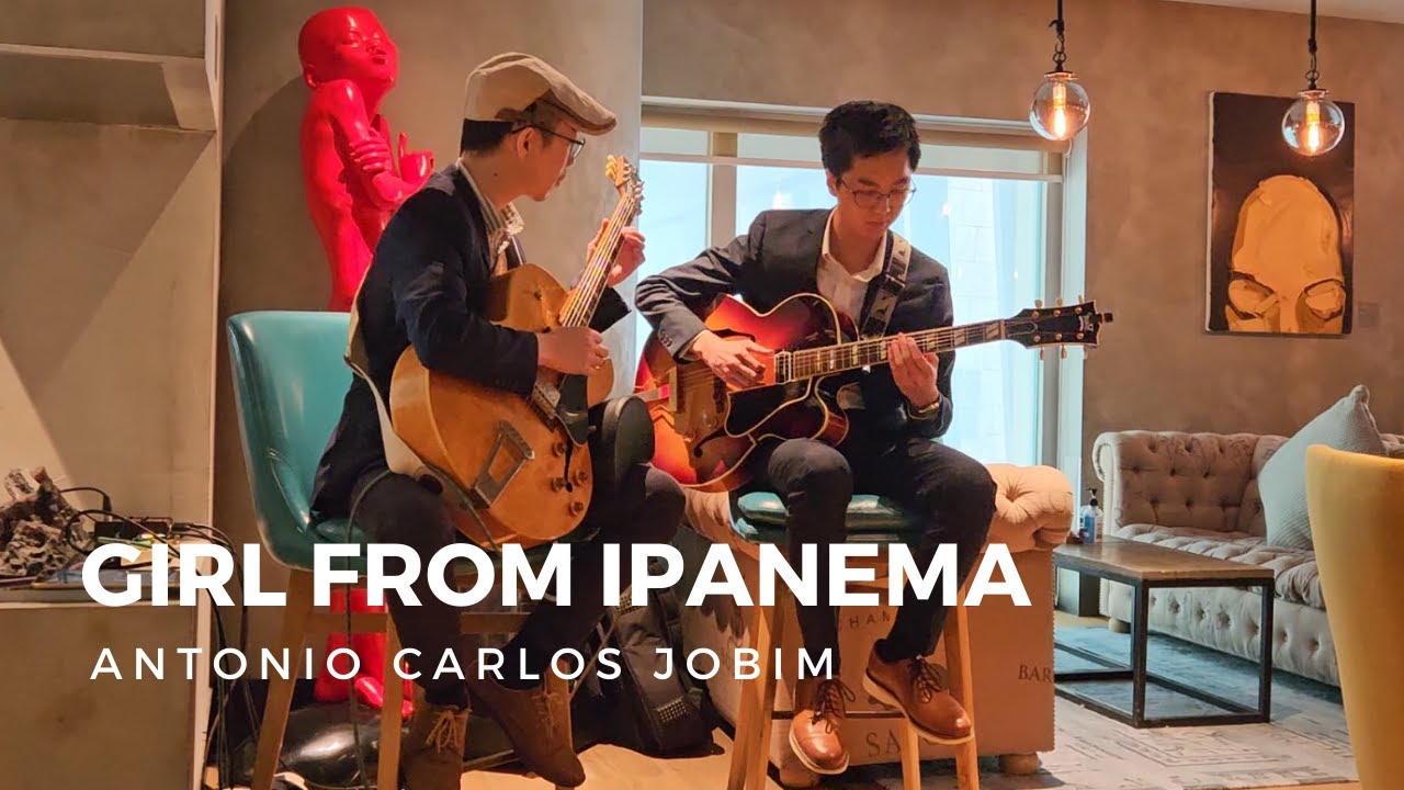 Girl From Ipanema - Antonio Carlos Jobim | Jazz Guitar Duo | Mark Leung & Brian Mok