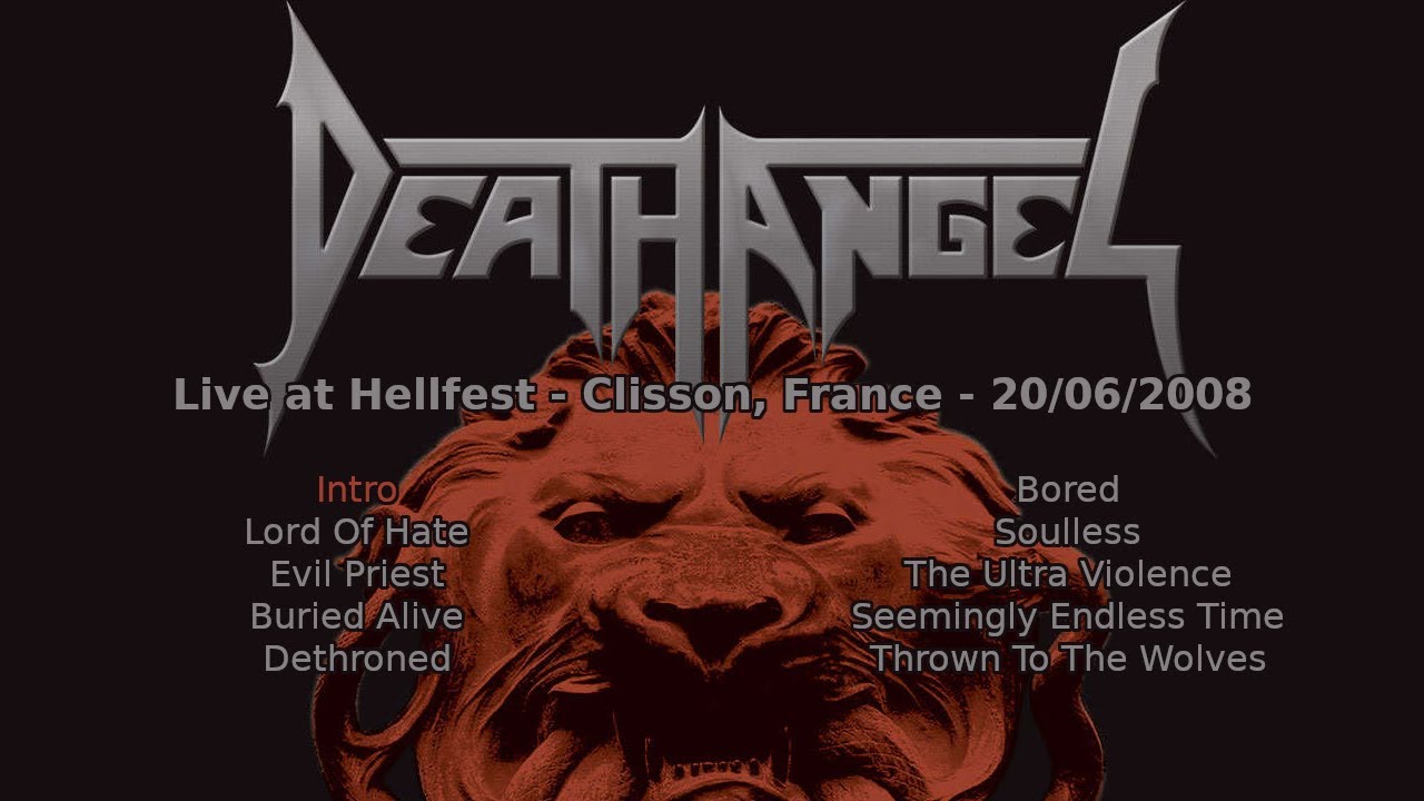 Death Angel (US) - Live at Hellfest 2008 (20/06/2008) [Audio only]