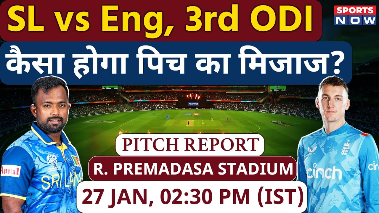 Sri Lanka vs England, Third ODI: R. Premadasa Stadium Pitch Report | Colombo Pitch Report | Sports