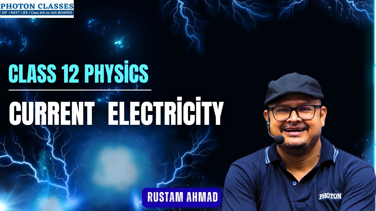 Current Electricity  | Class 12 Physics | Last 5 Years PYQs | Photon Classes Tezpur