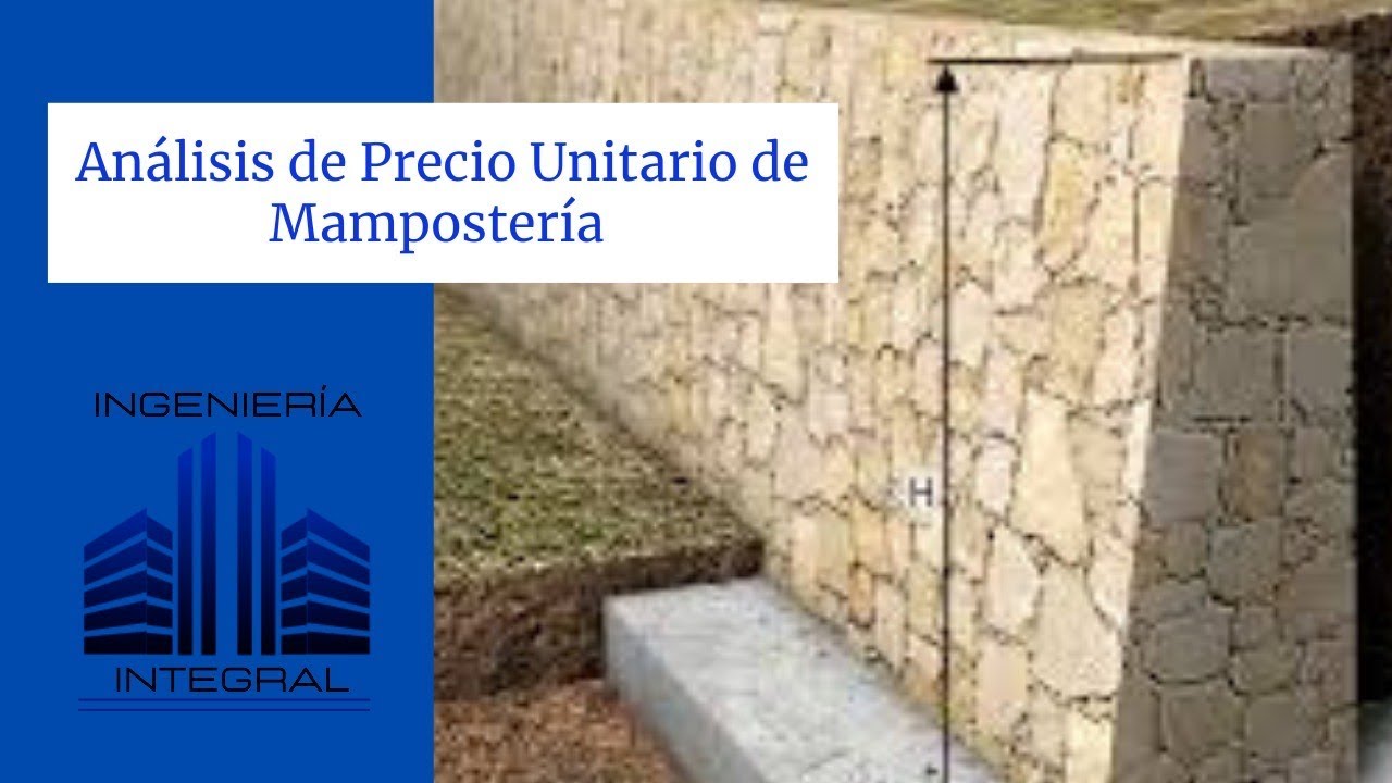 Como analizar precio unitario de Mamposteria
