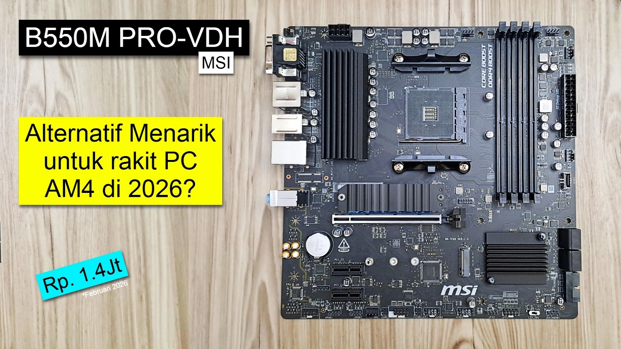 Mau Rakit PC DDR4? Mungkin Motherboard ini pas! | Review Motherboard MSI B550M PRO-VDH