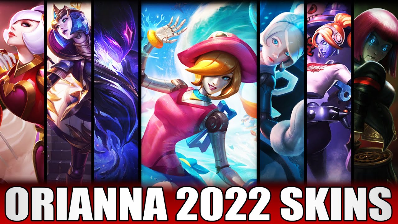 ALL ORIANNA SKINS 2022 | Including Pool Party Orianna