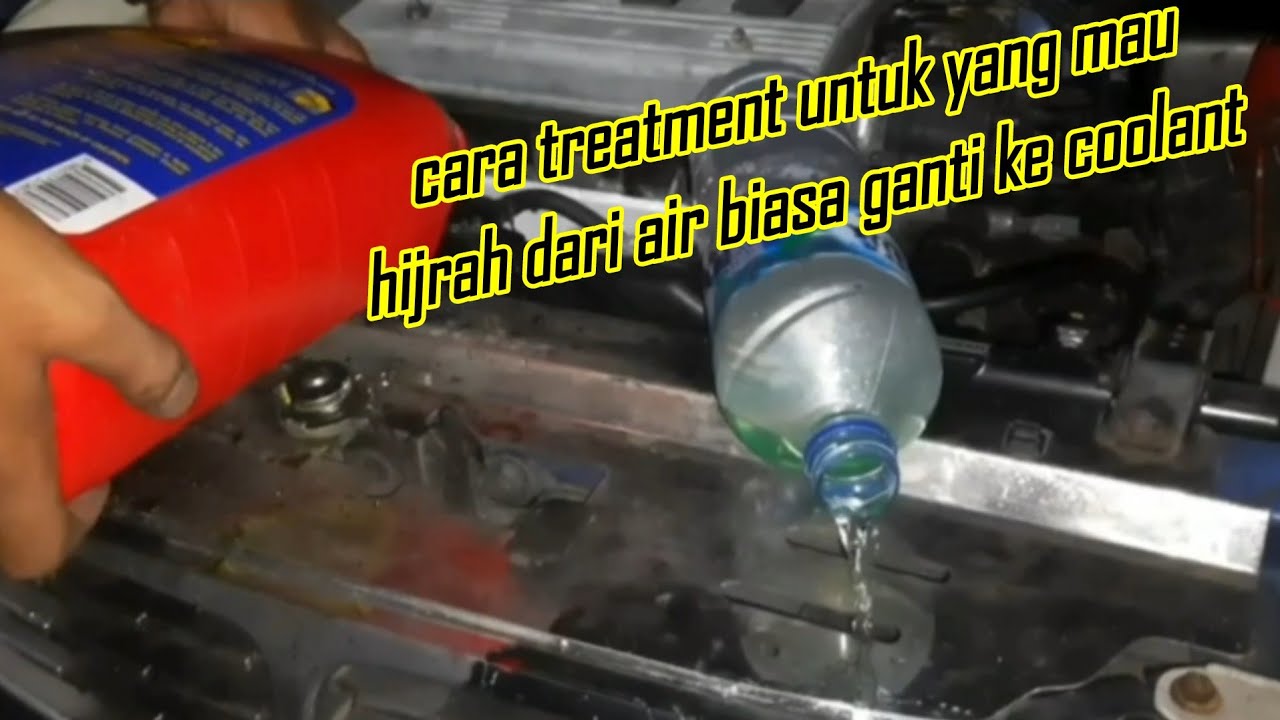 cara ganti air radiator dari air biasa ke coolant