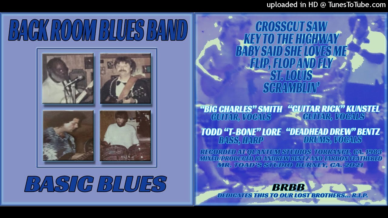 Back Room Blues Band - Basic Blues - Full Album - 1983