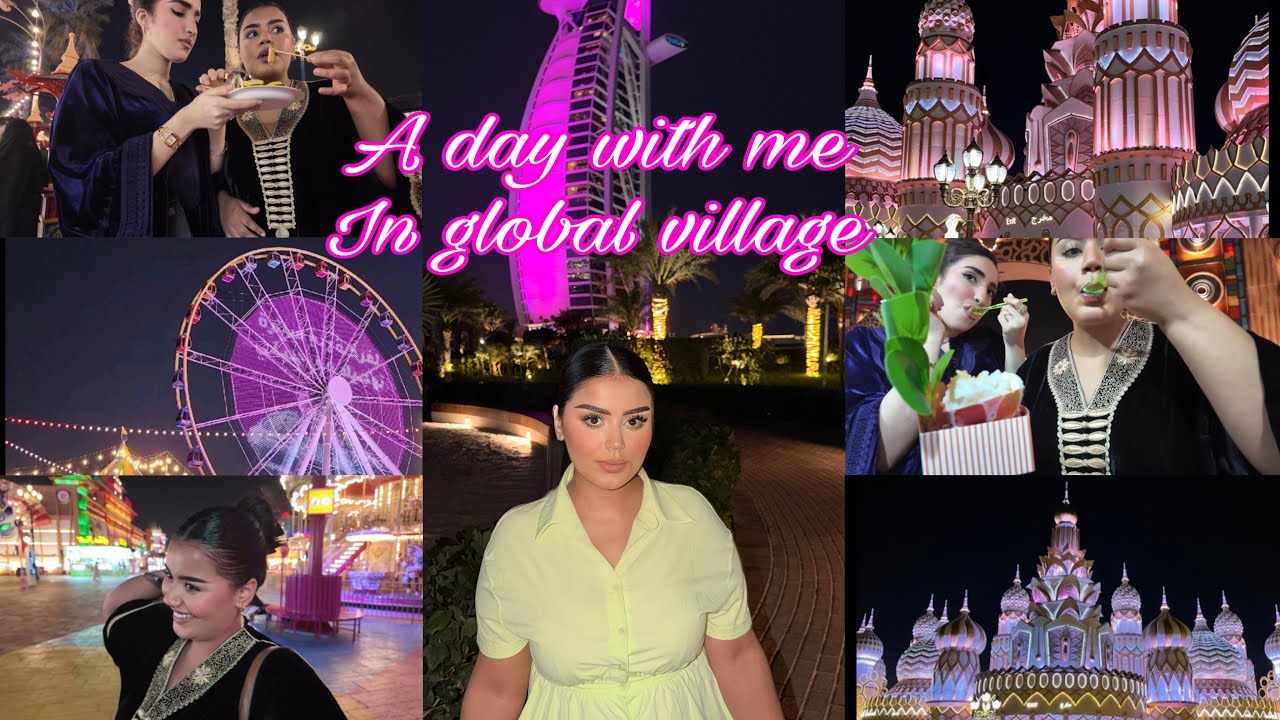 مشيت للقريه العالميه 🤯وكانت الصدمه😨A day with me in global village 