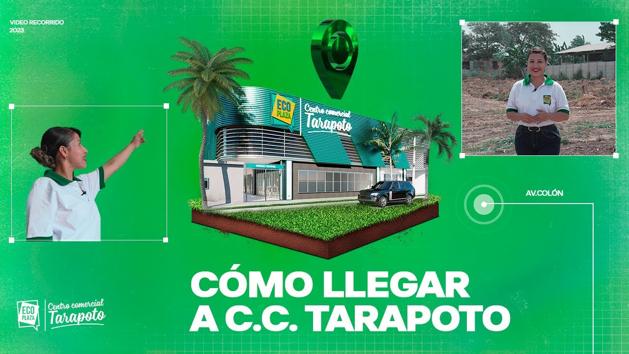ECO PLAZA LLEGÓ A TARAPOTO CON NUEVO CENTRO COMERCIAL  🌴