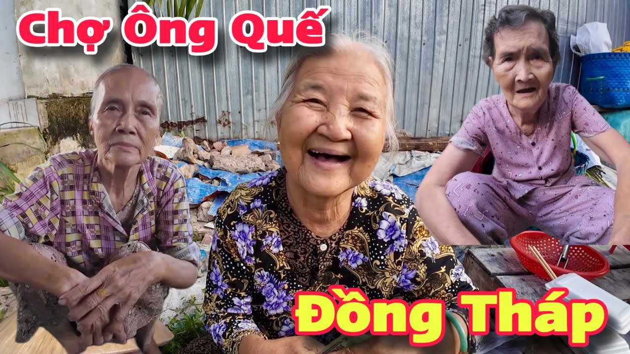 Chợ Ông Quế Sa Đéc Đồng Tháp Người Lớn Tuổi Khó Khăn Nhận Quà Từ Vị Sư Khánh Hòa | Khương Nhựt Minh