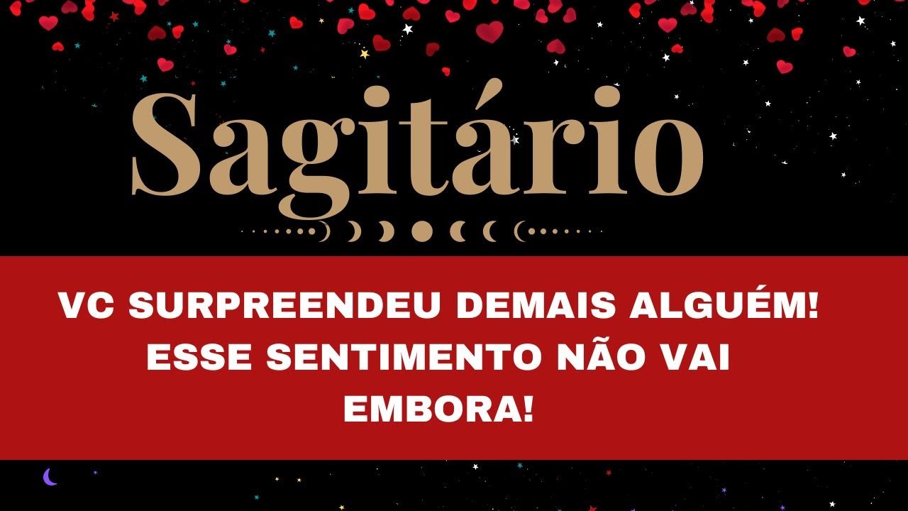 ❤️SAGITÁRIO✨ UM REENCONTRO VAI ACONTECER! VC SURPREENDEU DEMAIS ALGUÉM E ESSE SENTIMENTO NÃO PASSA🔥