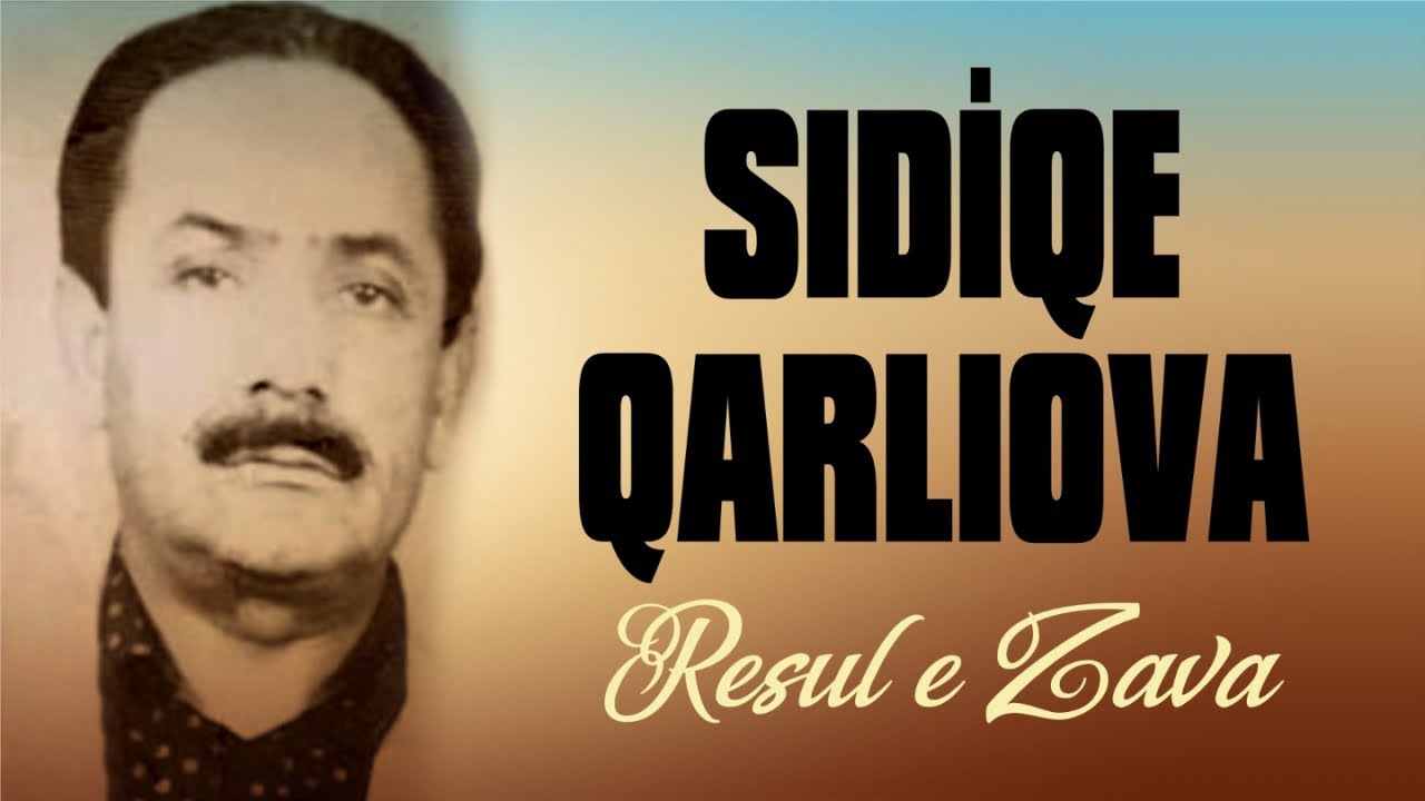 Sıdıqe Qarlıova - Resul e zava