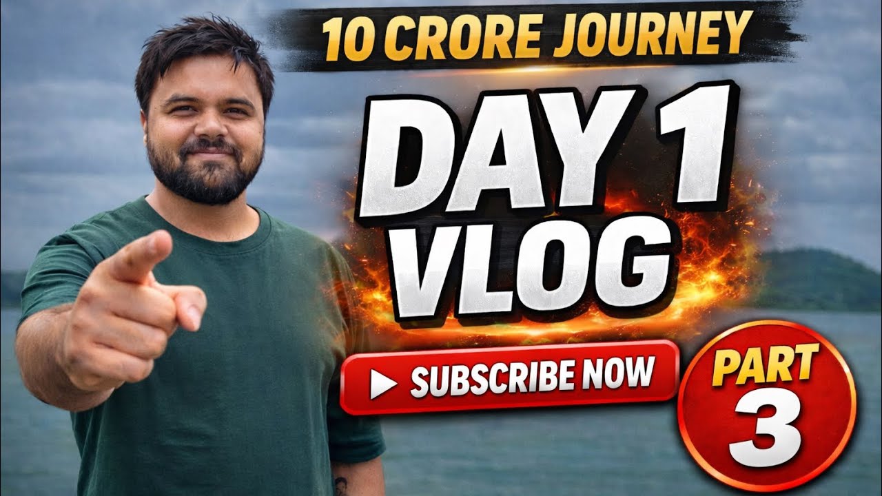 Day 1 Part 3 | 10 Crore Subscribers Journey ❤️🔥 | Real Struggle Vlog | Dream Never Stops