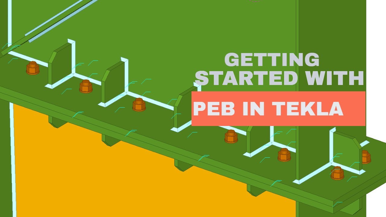 Pre - Engineered Building System | Tekla Structures