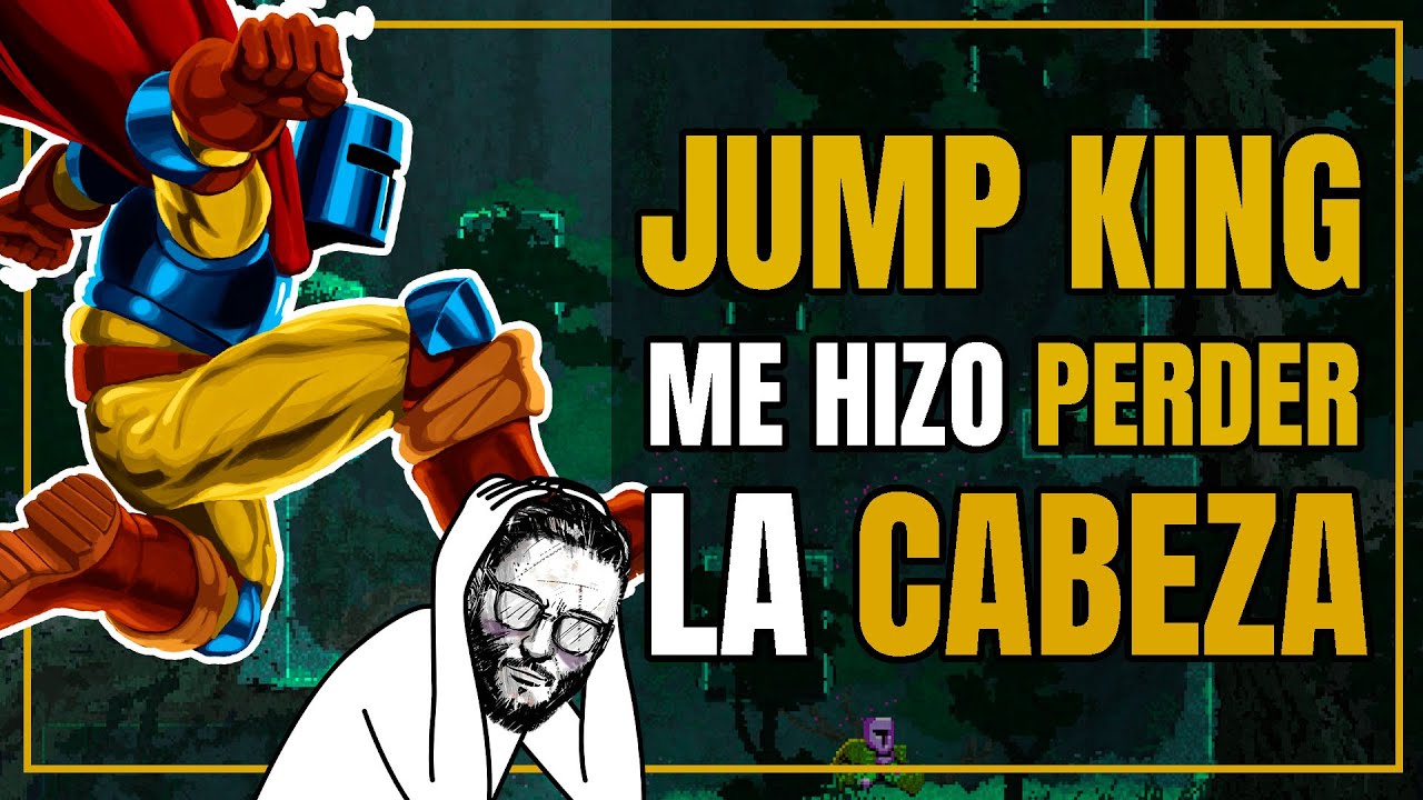 ¡SALTA, MI REY! - Jump king