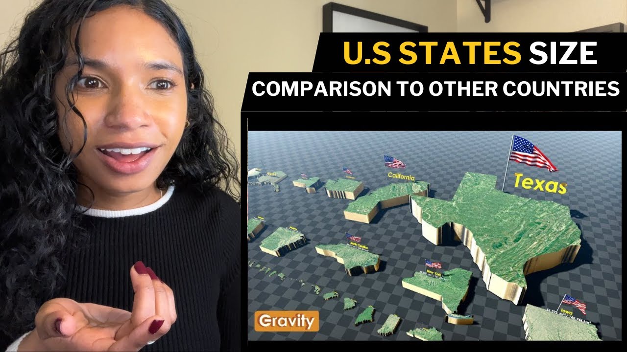 U.S States size comparison to other countries | reaction