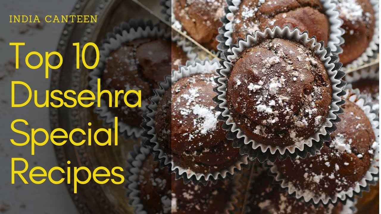 Top 10 Dussehra Special Recipes | India Canteen