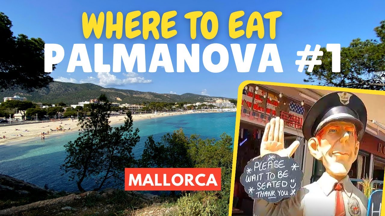 A Guide to Eating Out in Palmanova #1 &ndash; Playa Es Carregador (Porto Novo) - Mallorca (Majorca), Spain