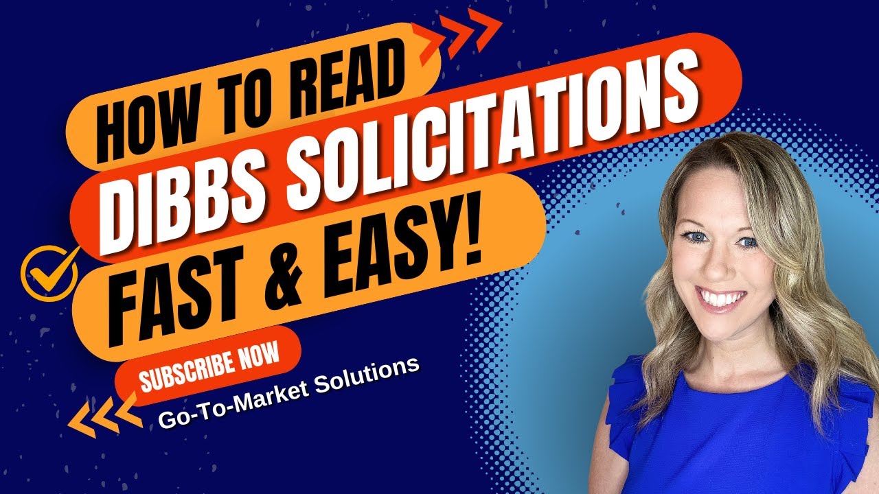 How to Read a DIBBS Solicitation