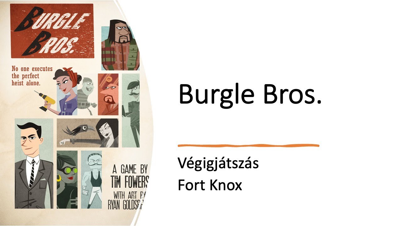 Burgle Bros. - Fort Knox - Végigjátszás, Átbeszélés