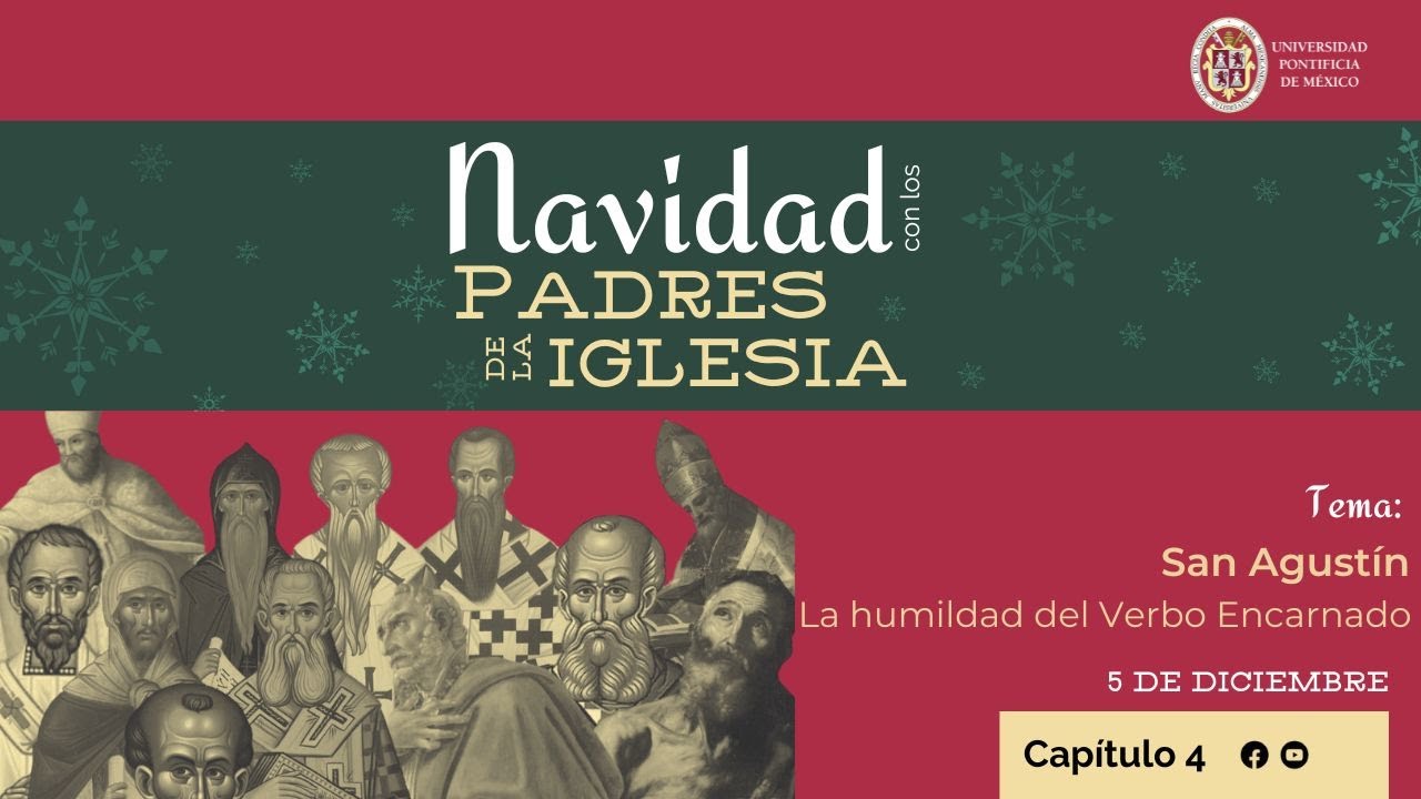 San Agustín: La humildad del Verbo Encarnado