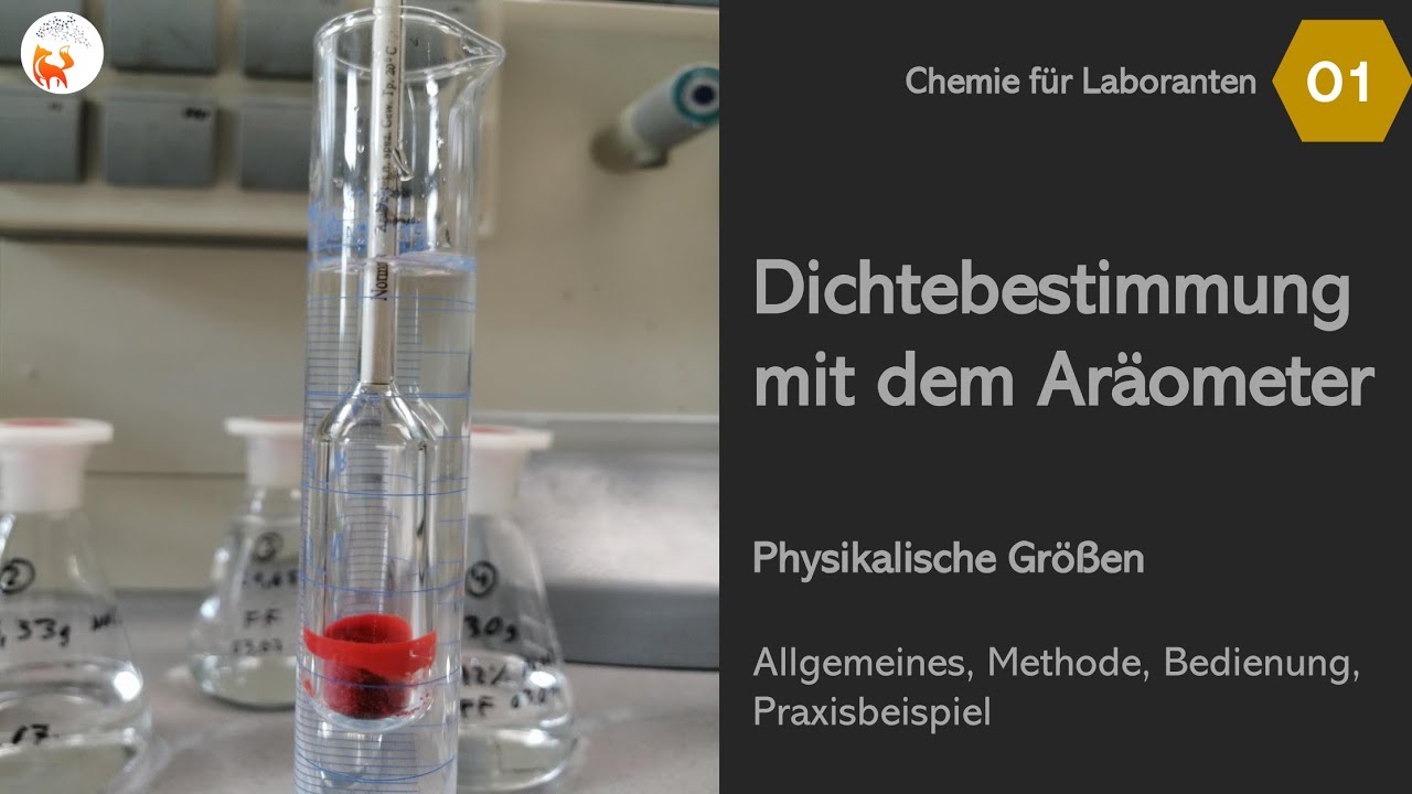 Dichtebestimmung mit dem Aräometer - LF01 - Chemie für Laboranten - DerChemieFuchs