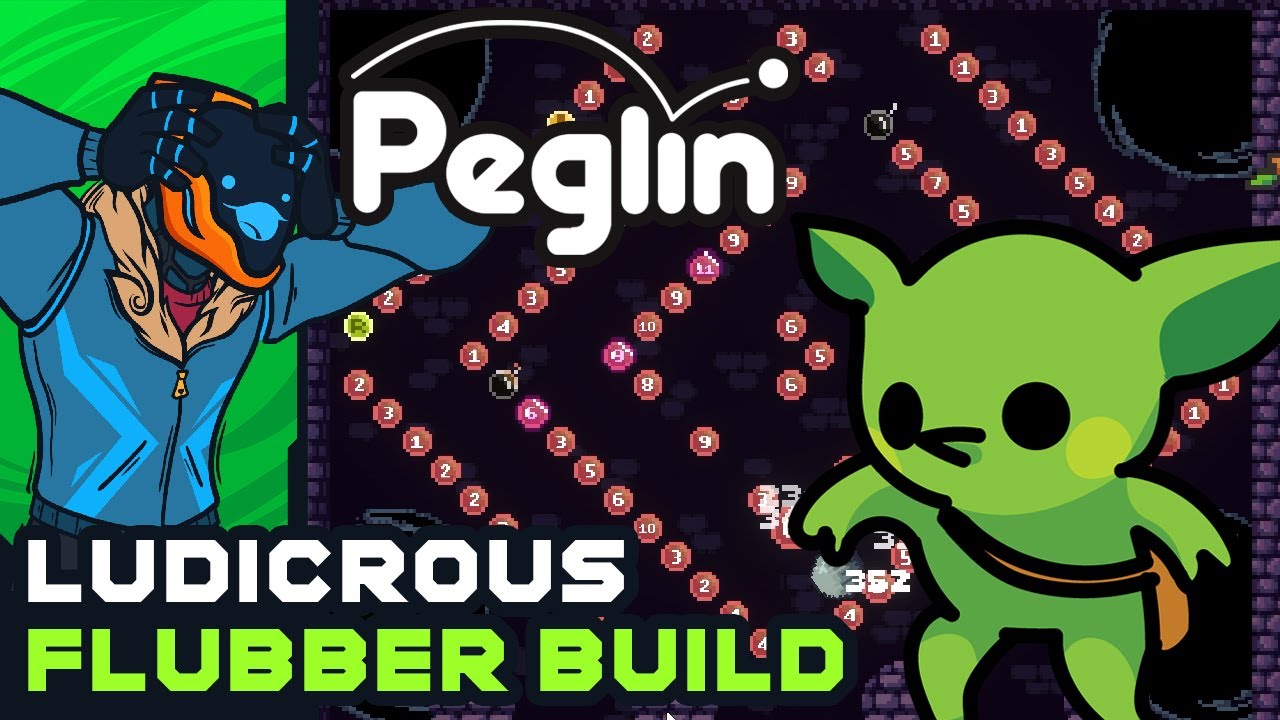 Ludicrous Flubber Build! - Peglin [Early Access]