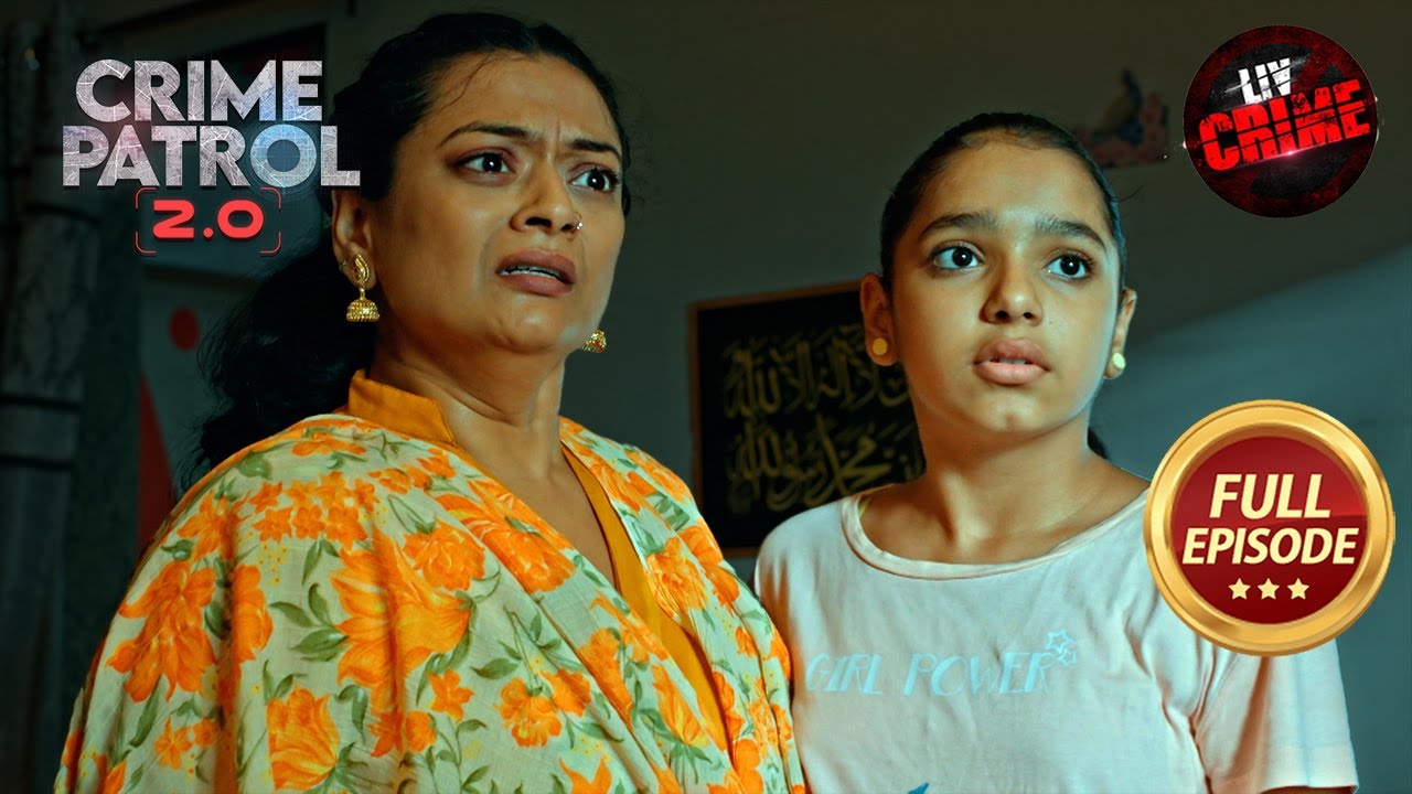 एक Step Father की बुरी नियत ने करवाया अपनी बेटी का सौदा | Crime Patrol 2.0 | Full Episode