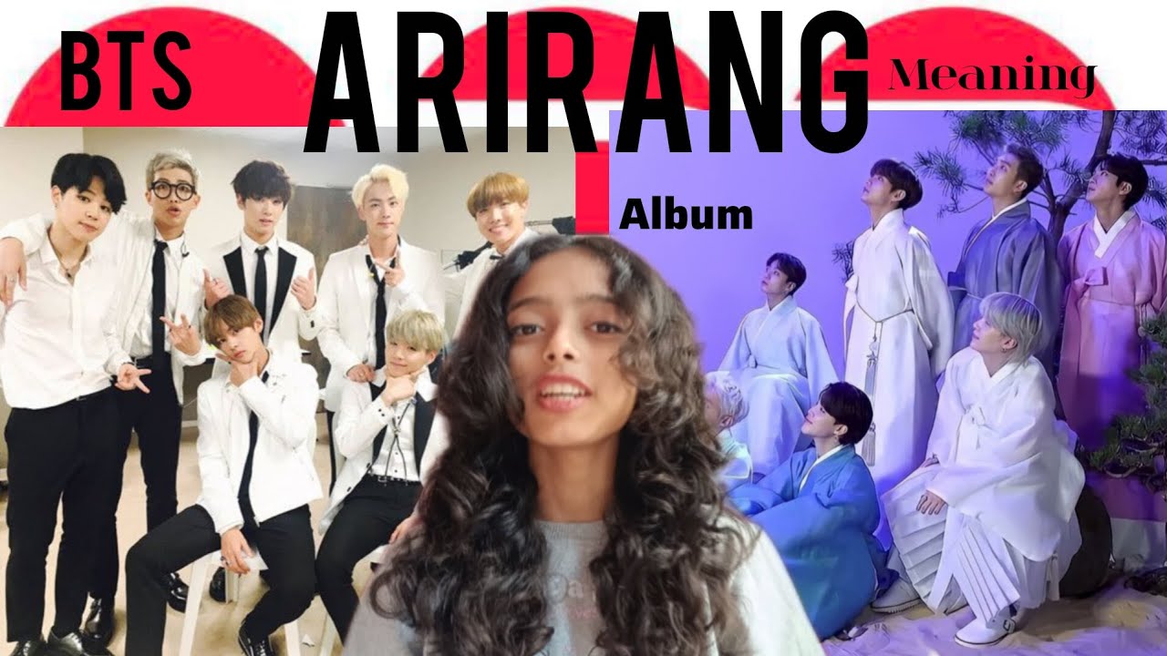 BTS ‘Arirang’ Album Meaning EXPLAINED 💜 + Pre-Sale Details!” 