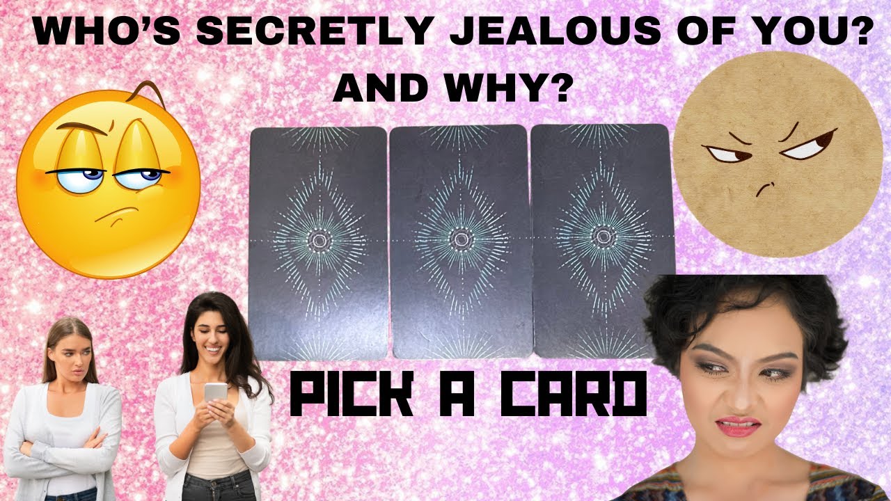 WHO’S SECRETLY JEALOUS OF YOU? AND WHY? 😡👿👺|🔮PICK A CARD🔮|
