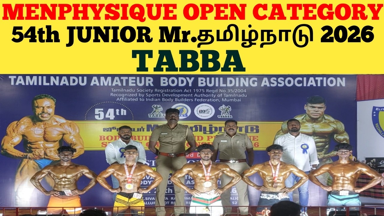 #MENPHYSIQUE OPEN CATEGORY | 54th JUNIOR Mr.Tamil Nadu 2026 | TABBA #menphysique #bodybuilding