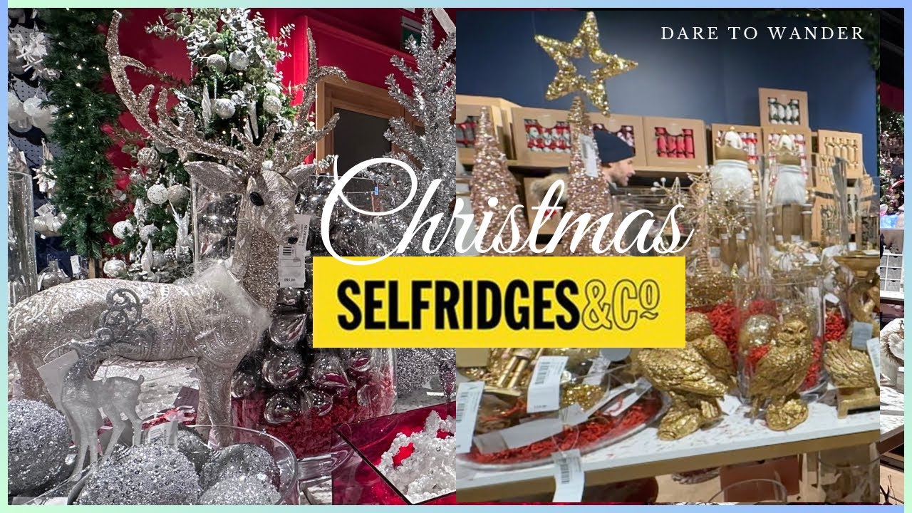 SELFRIDGES - CHRISTMAS Decorations in London | 4K