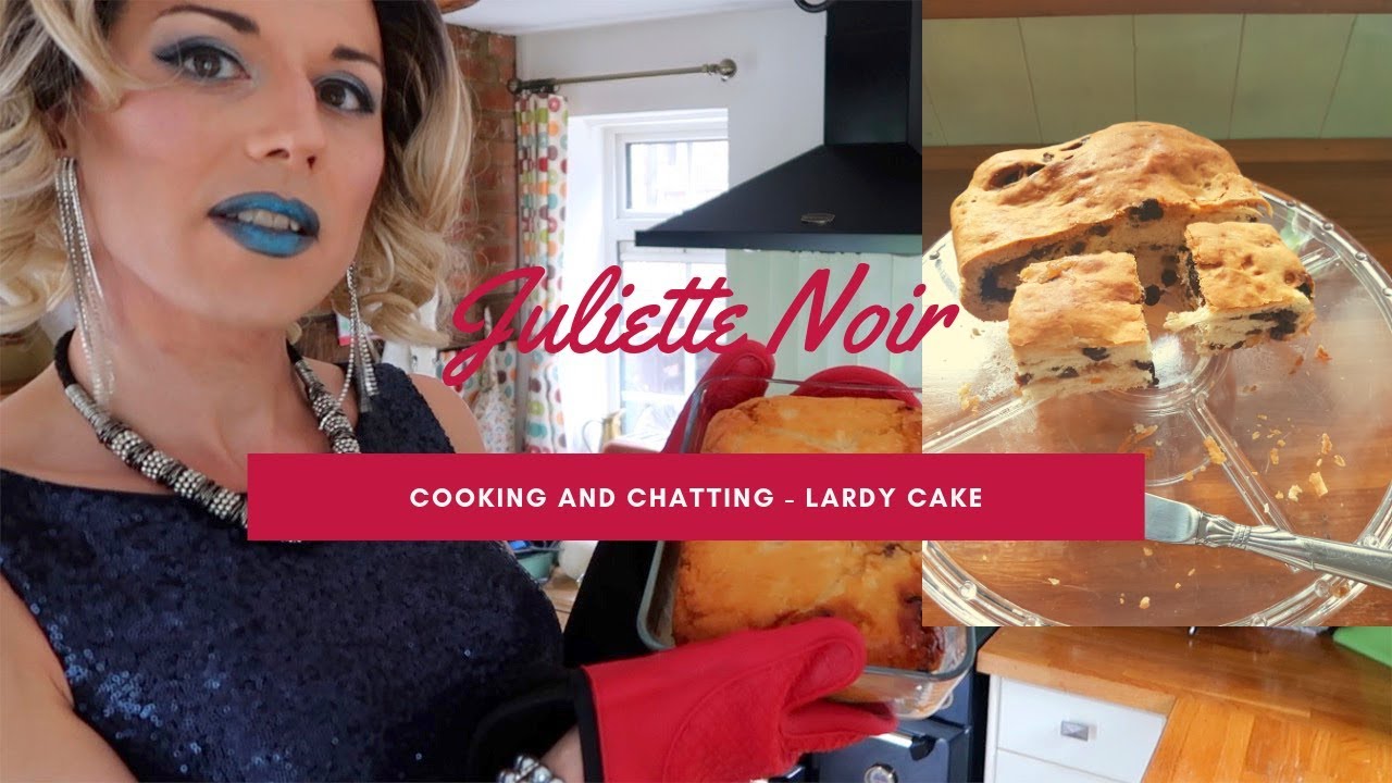 Cooking and Chatting - Lardy Cake