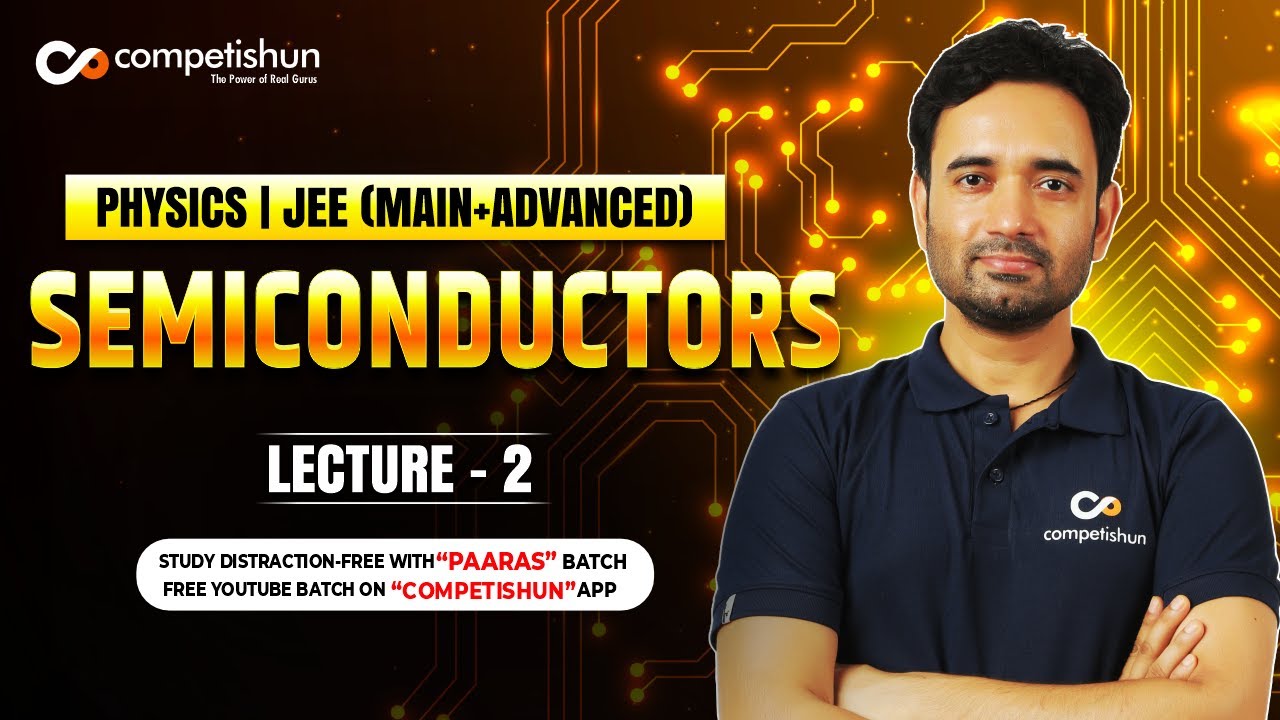 2 Intrinsic semiconductor | Extrinsic semiconductor | Conductivity | Doping | JEE main
