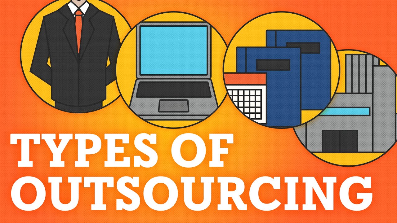 Outsourcing 101: What are the Different Types of Outsourcing?
