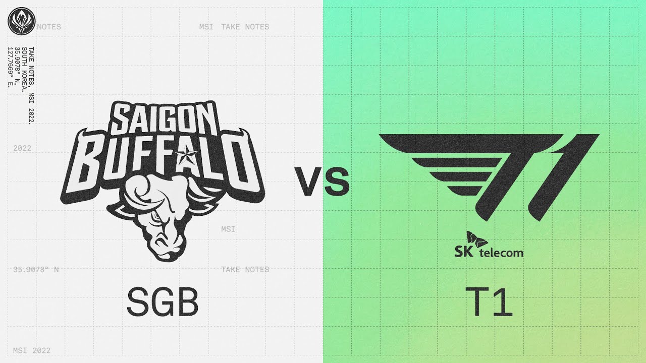SGB vs T1 | 2022 MSI Groups Day 1 | Saigon Buffalo Esports vs. T1