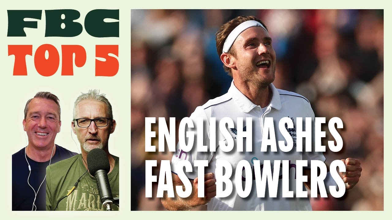 Top 5 English Ashes Fast Bowlers