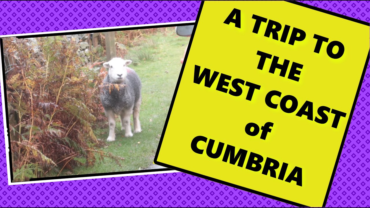 A trip to the #West coast of Cumbria