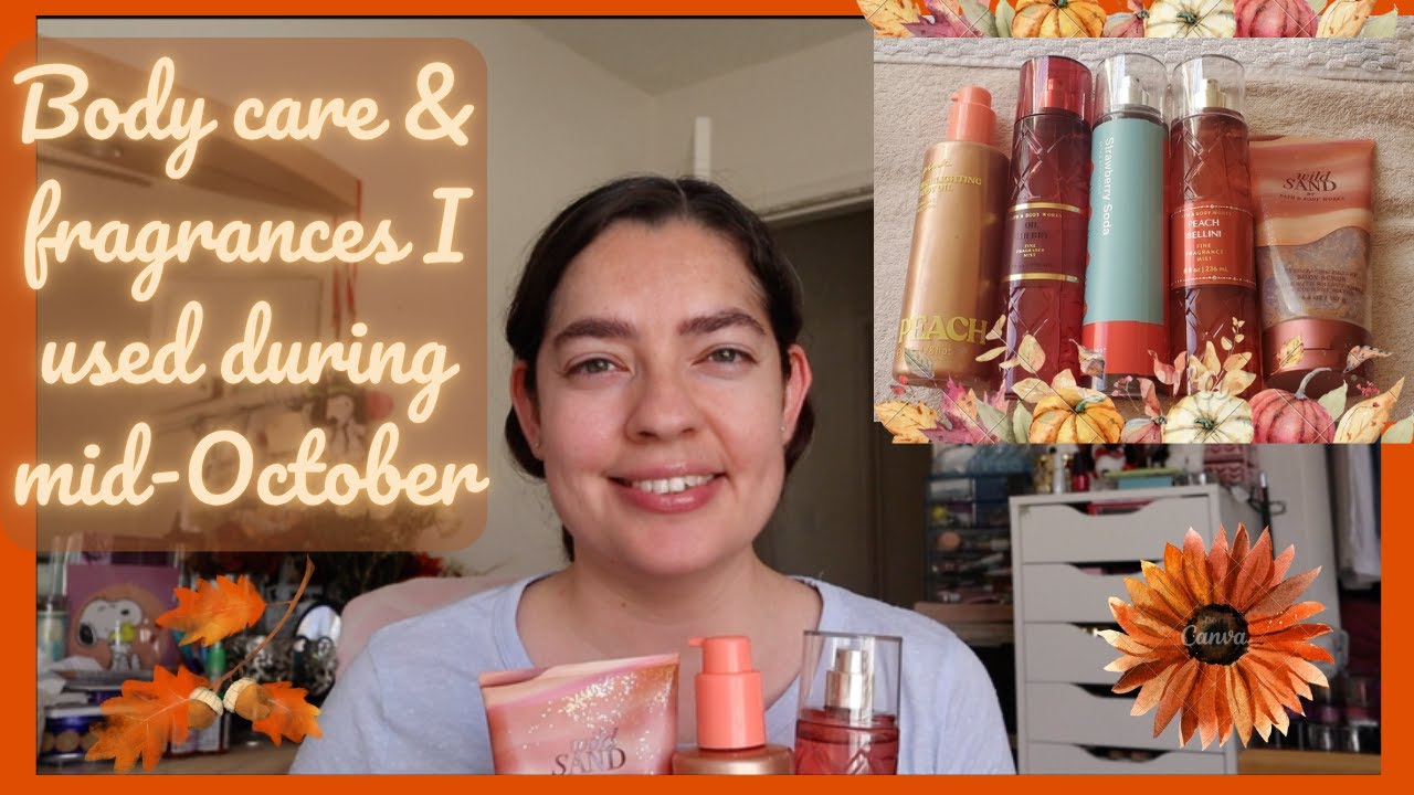 Body care and fragrances I used mid-October: Bath & Body Works & Pink Victoria's Secret