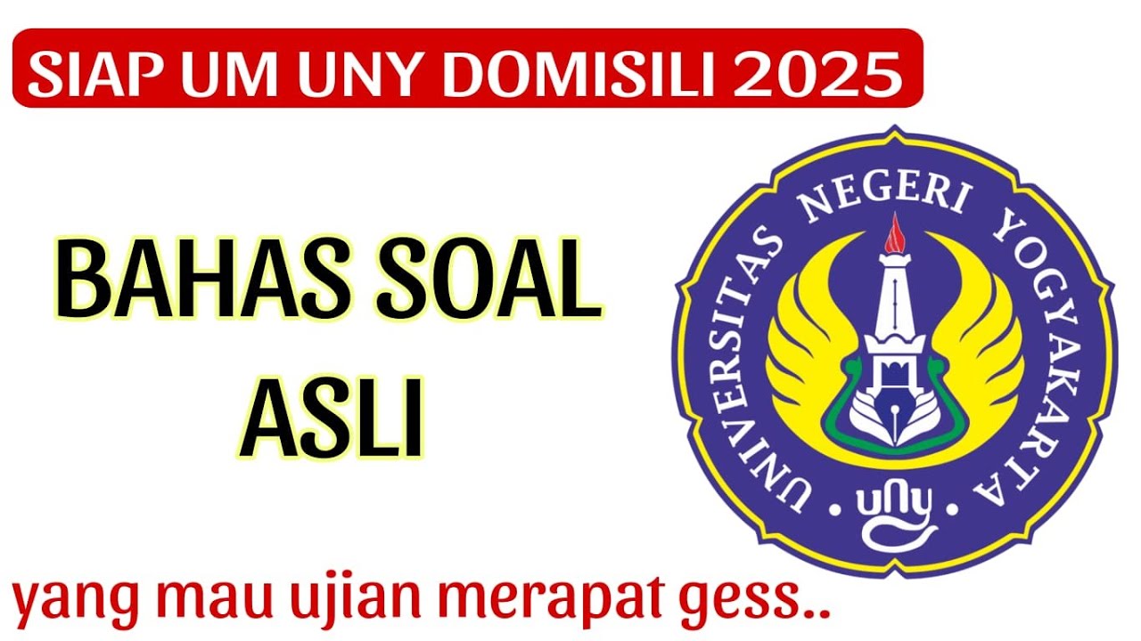 (1) CBT UM UNY DOMISILI 2025 (BAHAS SOAL)