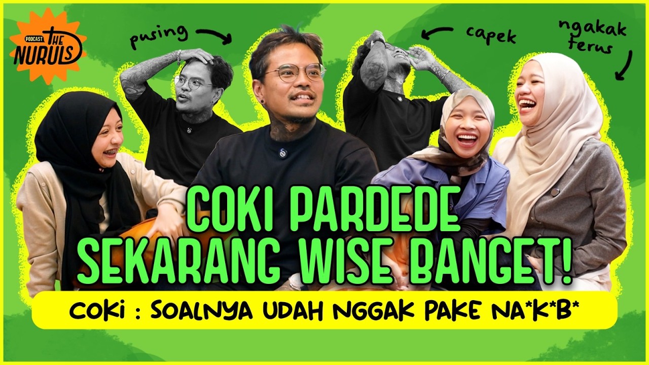 THE NURULS: COKI PARDEDE DEJAVU KETEMU 3 CEWEK YANG SAMA-SAMA KOSONG!