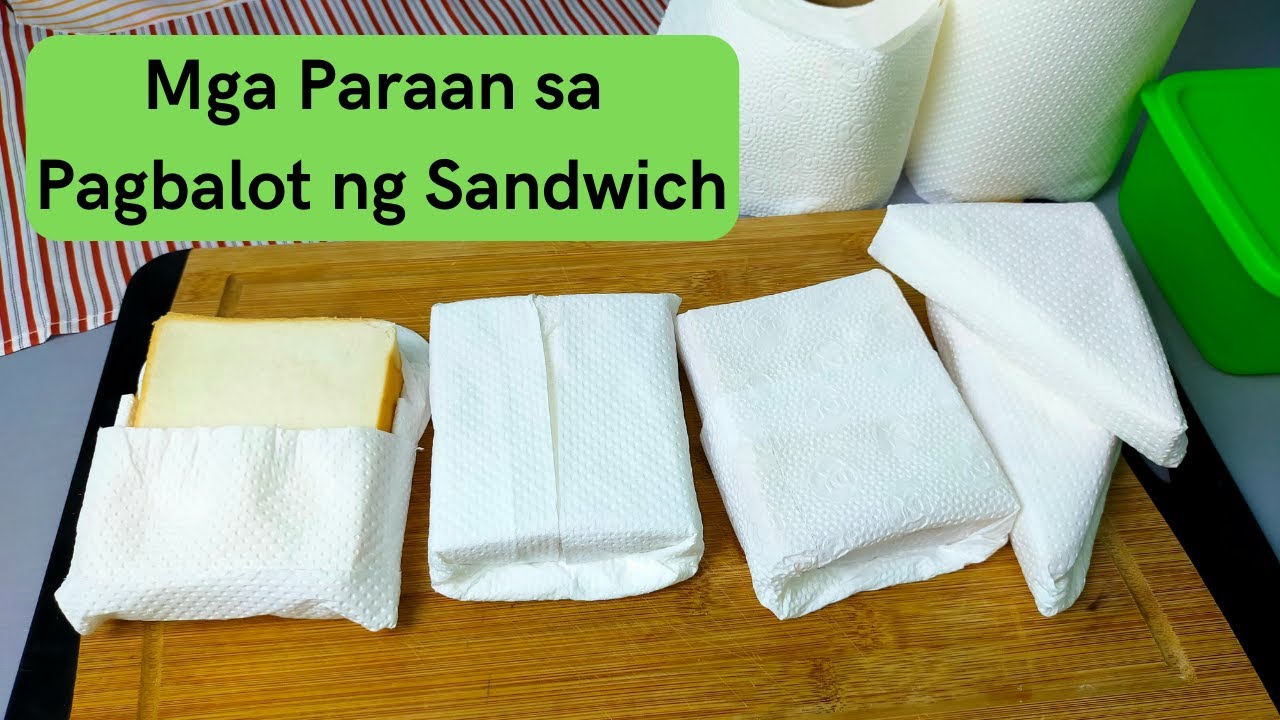 Mga Paraan sa Pagbalot ng Sandwich (Gamit ang Paper Towel at Tissue)