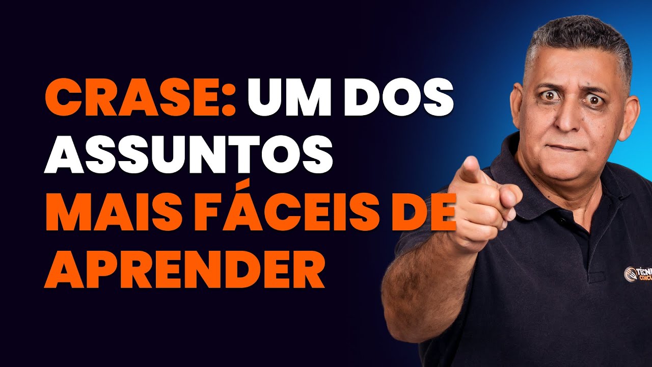 CRASE: Um dos assuntos mais fáceis de aprender I Dicas para Concursos Públicos