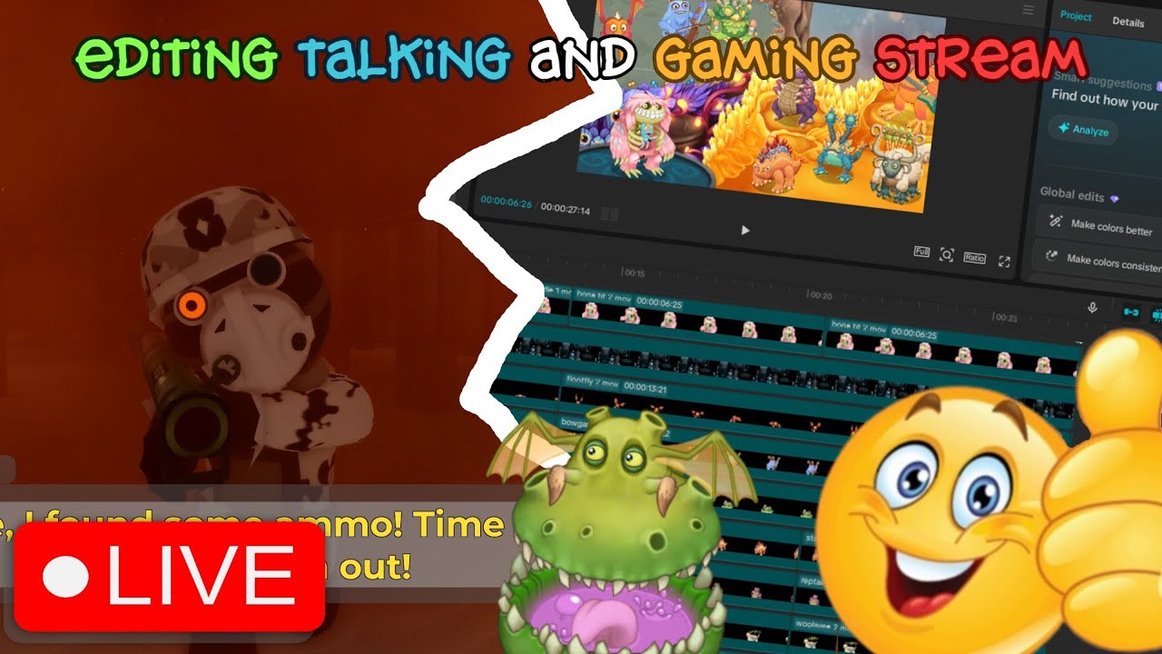 Editing, Talking and Gaming Stream! (Live)