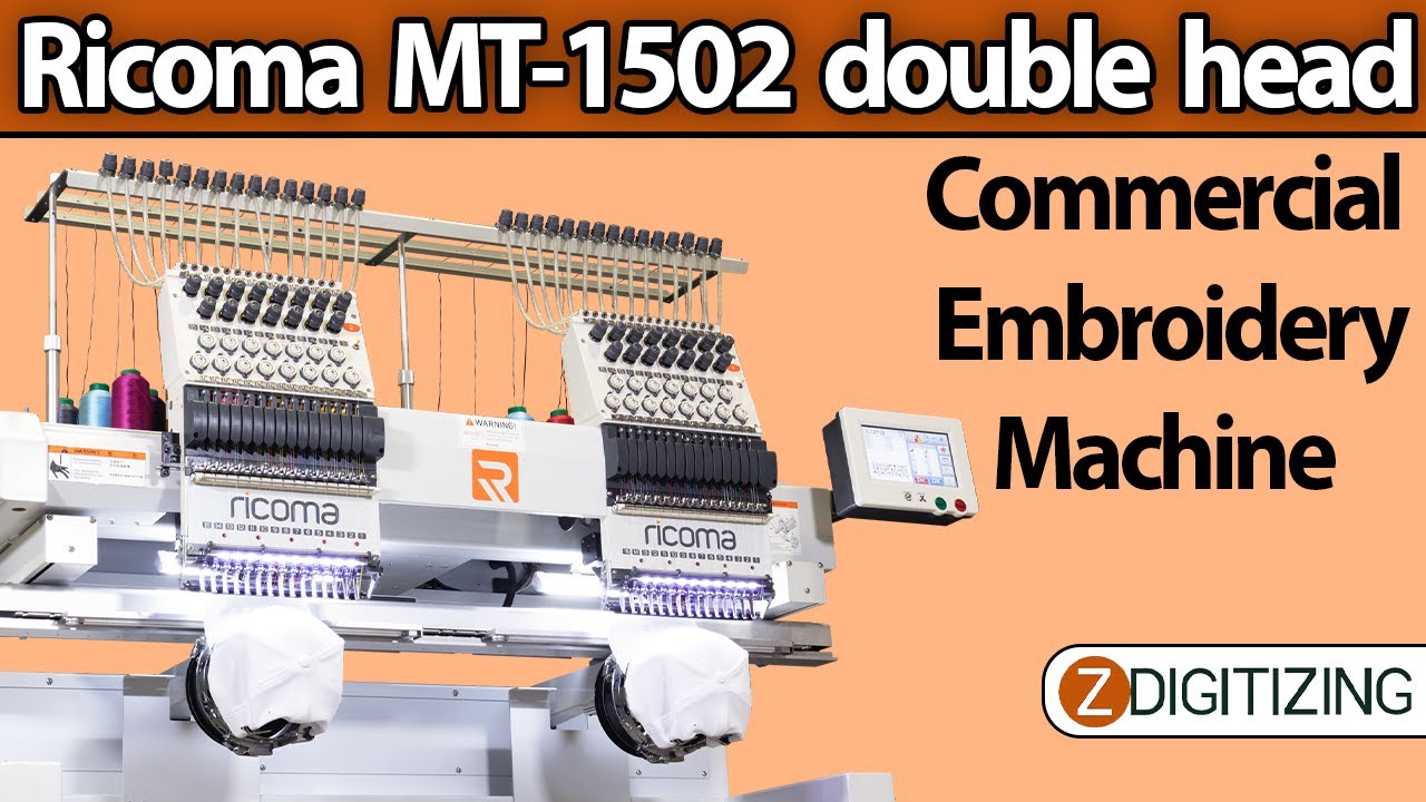 Ricoma MT-1502 Double Head Commercial Embroidery Machine || Zdigitizing