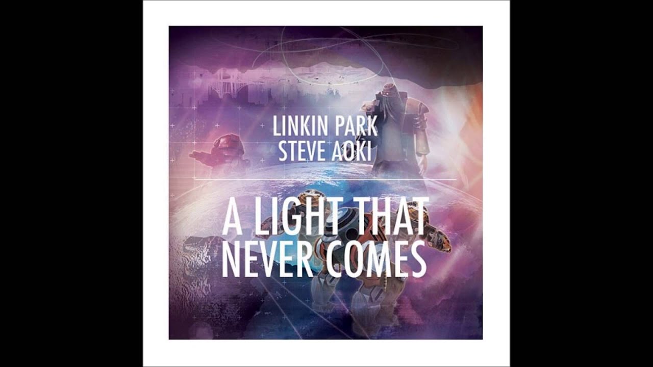 Linkin Park - A Light That Never Comes 