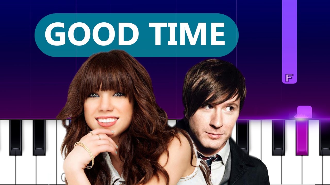 Owl City & Carly Rae Jepsen - Good Time  | Piano Tutorial